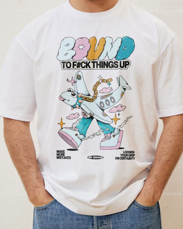 Bound To Things Up T-Shirt - Image 2